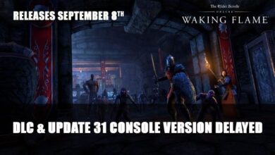 Elder Scrolls Online The Waking Flame DLC et mise à jour 31 reportés au 8 septembre pour les consoles